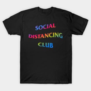 Social Distancing Club Rainbow Wavy Text T-Shirt